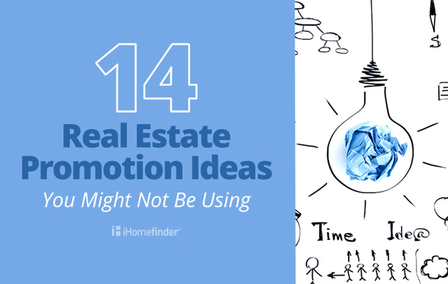 iHomefinder - 14 Real Estate Promotion Ideas You Might Not Be Using Blog Graphic - 20170724